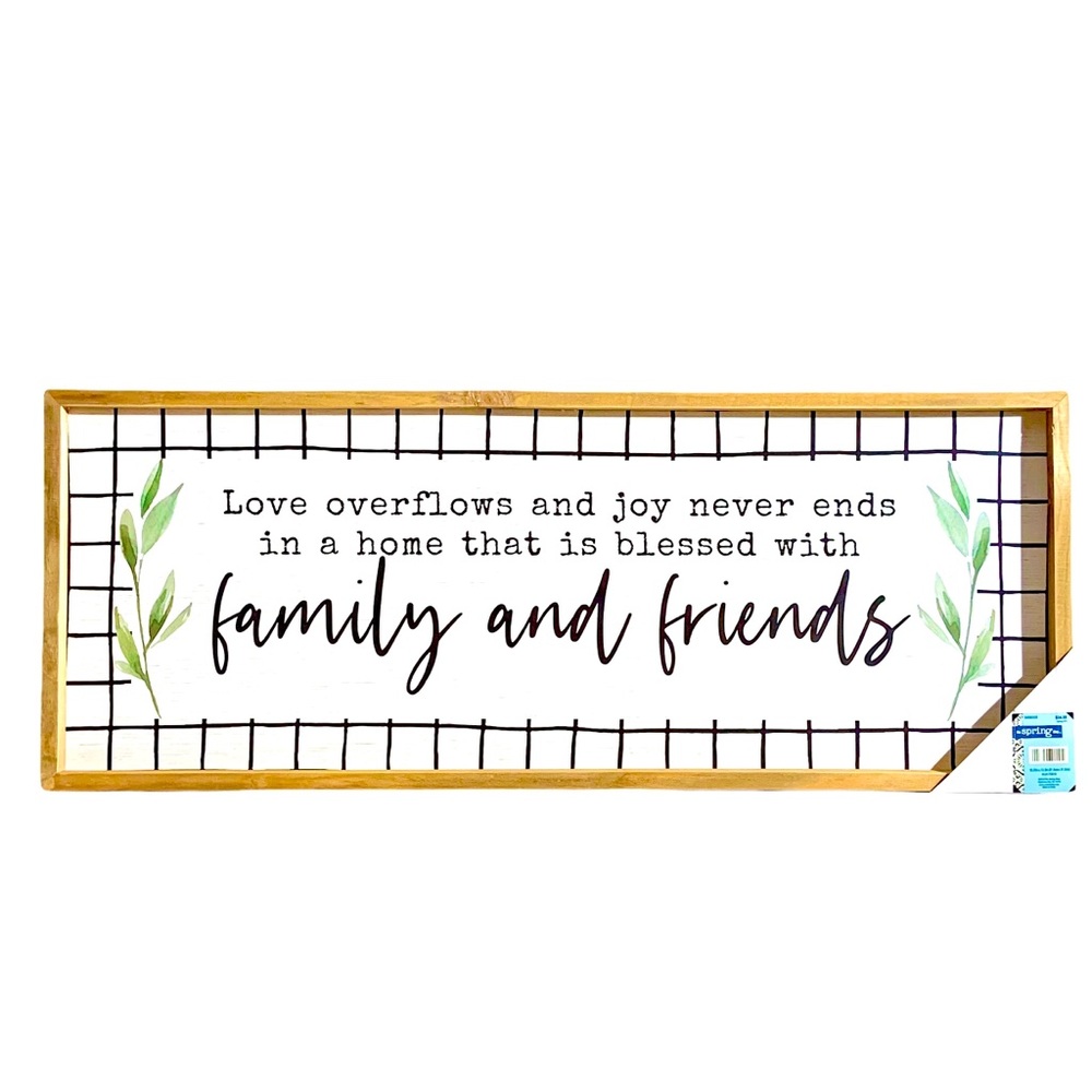 Love Overflows Home Blessed w/Family & Friends